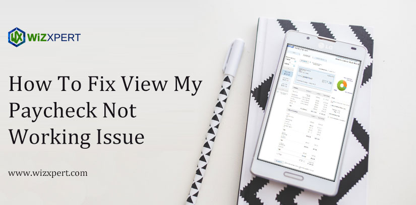 How To Fix View My Paycheck Not Working Issue