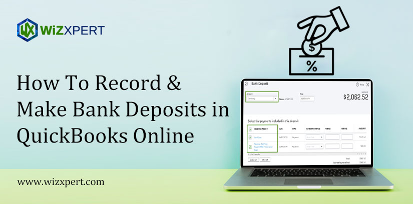 How To Record & Make Bank Deposits in QuickBooks Online