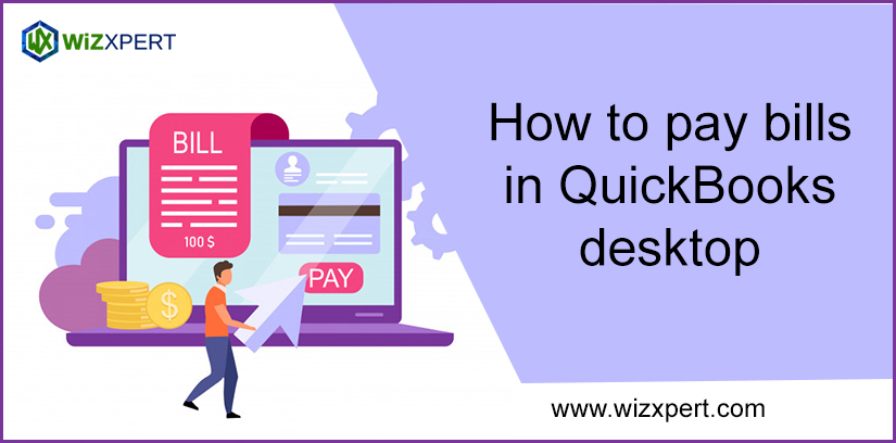 How to pay bills in QuickBooks desktop