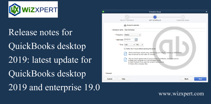 Release notes for QuickBooks Desktop 2019 Latest Update for QuickBooks Desktop 2019 and Enterprise 19.0