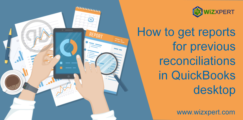 How To Get Reports For Previous Reconciliations In QuickBooks Desktop QuickBooks Desktop / April 23, 2021 Have you studied “How to Get Reports for Previous Reconciliations in QuickBooks Desktop?”. Here, we will discuss this topic basically for those who seek the solutions for this issue. For reviewing the past transactions, you need to get Reports for previous reconciliations in QuickBooks Desktop. Read all the statements and steps of this article very … How To Get Reports For Previous Reconciliations In QuickBooks DesktopRead More »