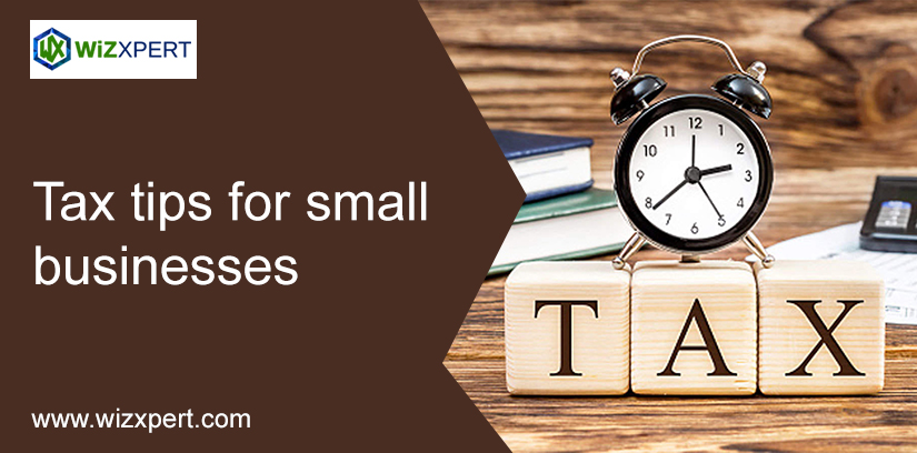 Tax Tips For Small Businesses