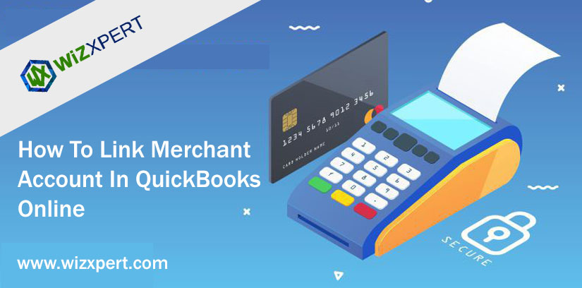 How To Link Merchant Account In QuickBooks Online