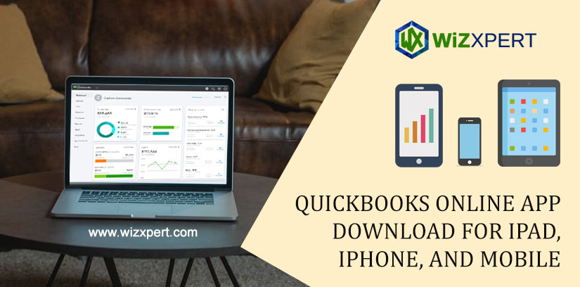 QuickBooks Online App Download For iPad, iPhone, and Mobile