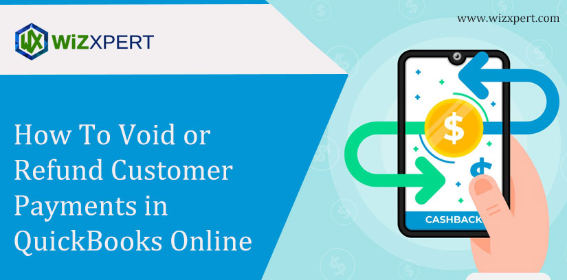 How To Void or Refund Customer Payments in QuickBooks Online