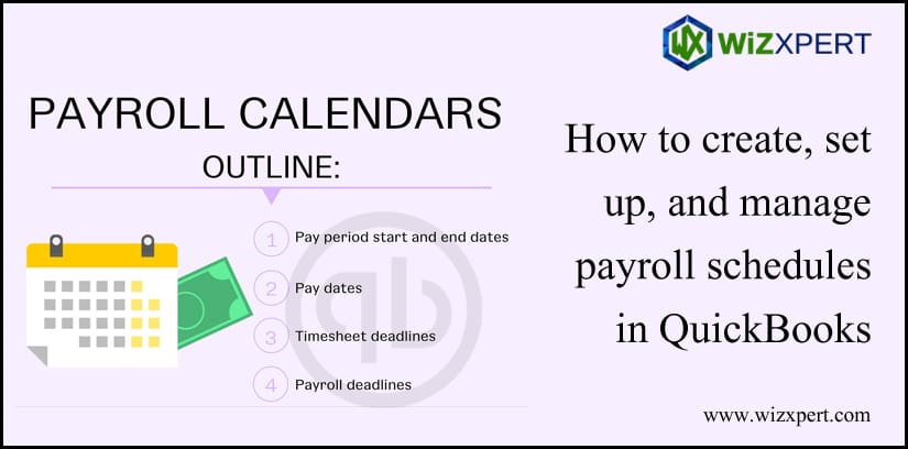 How to Create, Set Up, and Manage Payroll Schedules in QuickBooks