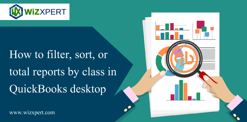 How to Filter, Sort, or Total Reports By Class in QuickBooks Desktop