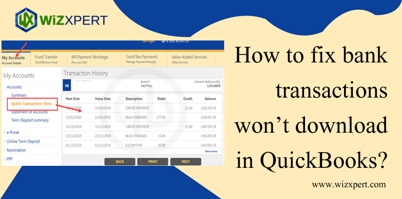 How To Fix Bank Transactions Won’t Download In QuickBooks?