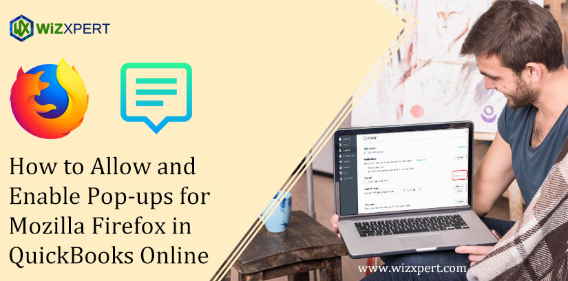 How to Allow and Enable Pop-ups for Mozilla Firefox in QuickBooks Online