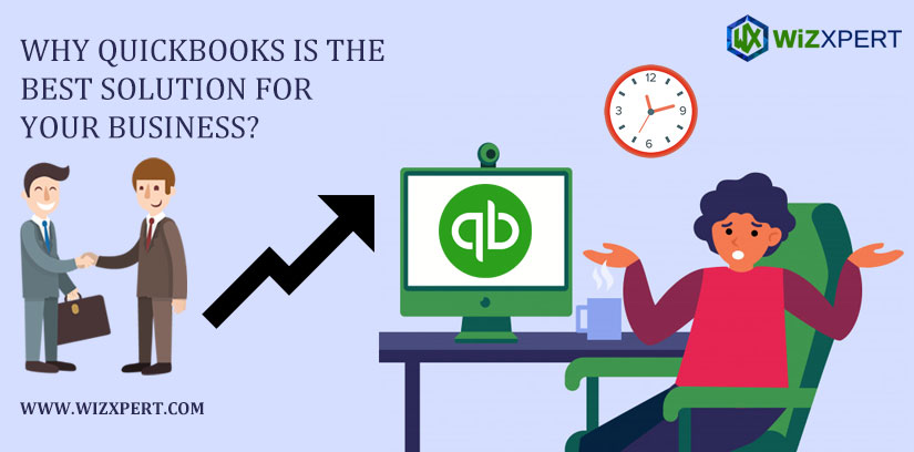 Why QuickBooks is the Best Solution for Your Business?