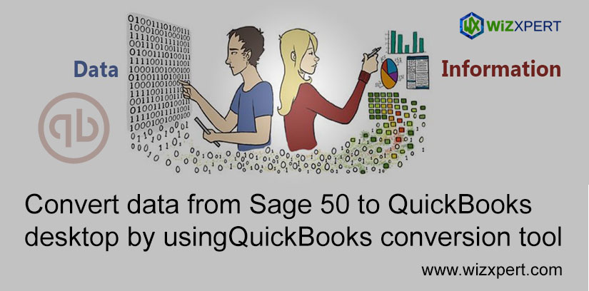 Convert Data From Sage 50 To QuickBooks Desktop By Using QuickBooks Conversion Tool