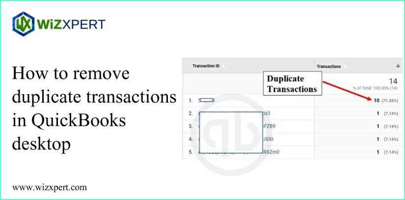 How To Remove Duplicate Transactions In QuickBooks Desktop