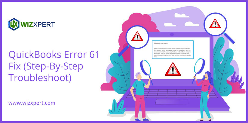 QuickBooks Error 61 Fix (Step-By-Step Troubleshoot)