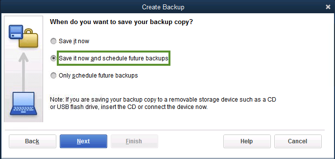 Save it noew and schedule future backups screenshot (Back up your QuickBooks Desktop company file)