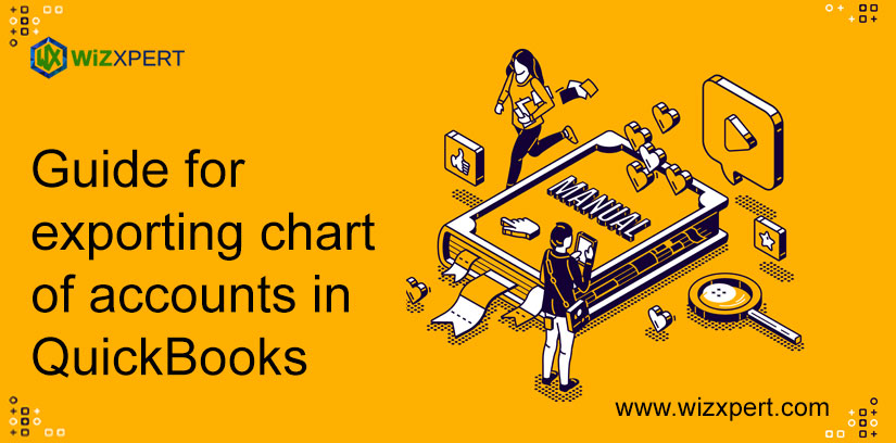 Guide For Exporting Chart Of Accounts In QuickBooks Desktop
