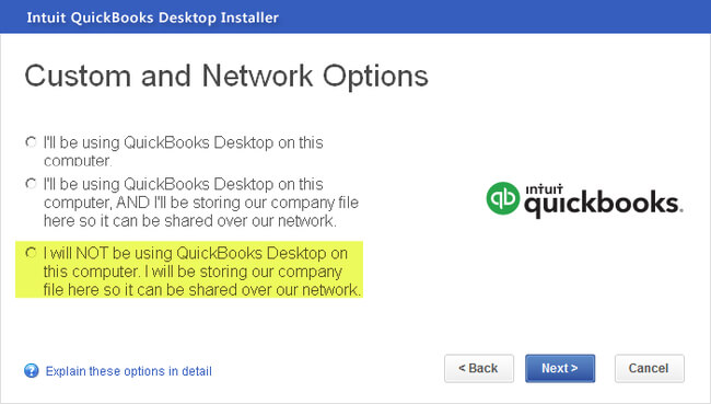 How to Install QuickBooks Pro on a Server for Multi-User Setup 2 Choose Network and Options