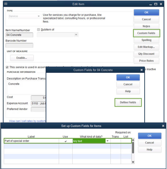 How To Create And Use Custom Fields In QuickBooks Desktop (Windows & Mac) 2 Create Custom Iteam Field in QuickBooks