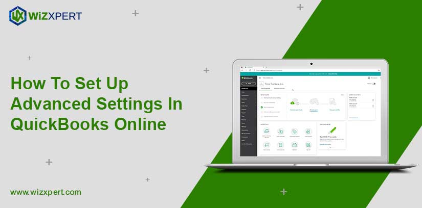How To Set Up Advanced Settings In QuickBooks Online