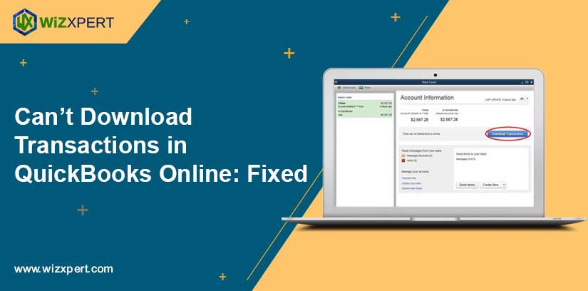 Cant Download Transactions in QuickBooks Online Fixed