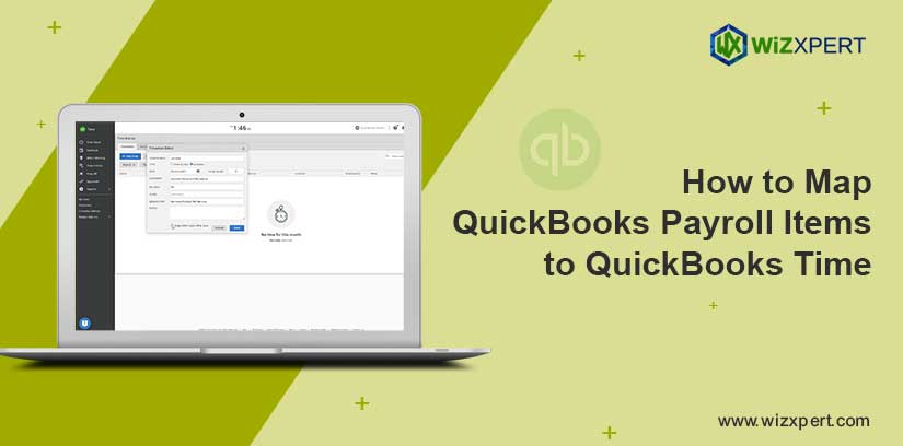 How to Map QuickBooks Payroll Items to QuickBooks Time