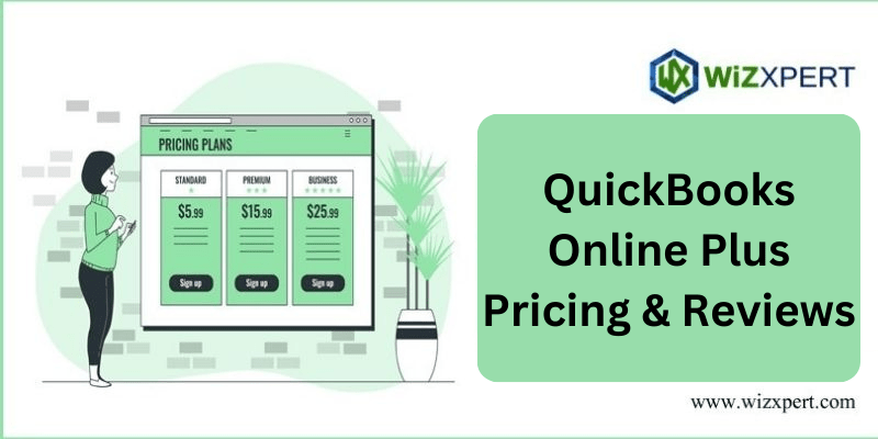 QuickBooks Online Plus Pricing and Reviews