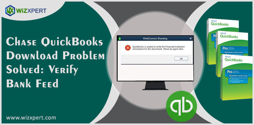 Chase QuickBooks download problem