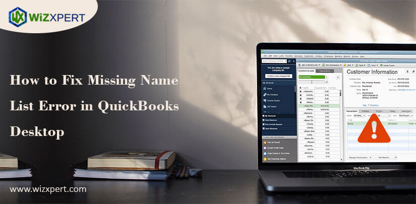 How to Fix Missing Name List Error in QuickBooks Desktop