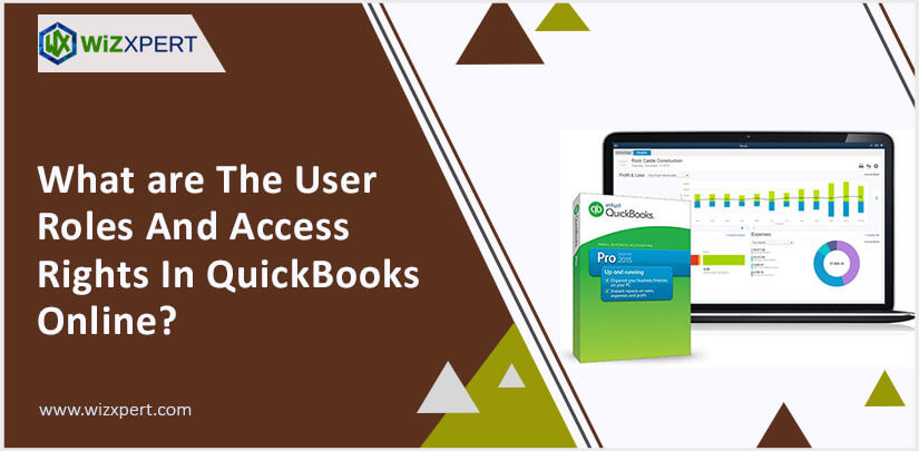 What are The User Roles And Access Rights In QuickBooks Online?