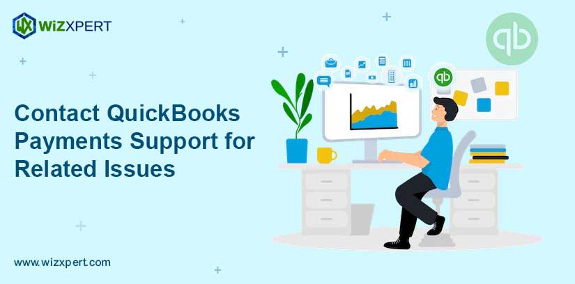 Contact QuickBooks Payments Support for Related Issues