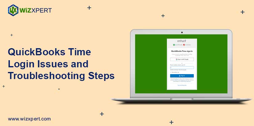 QuickBooks Time Login Issues and Troubleshooting Steps