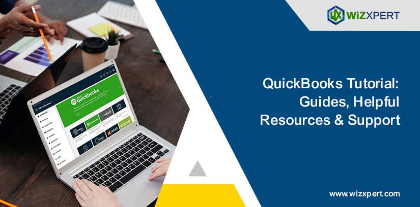 QuickBooks Tutorial Guides Helpful Resources & Support