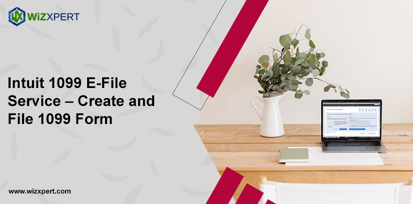 Intuit 1099 E-File Service - Create and File 1099 Form