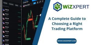 Tips to choosing right trading platform