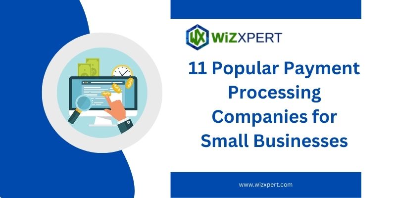 popular payments processing companies