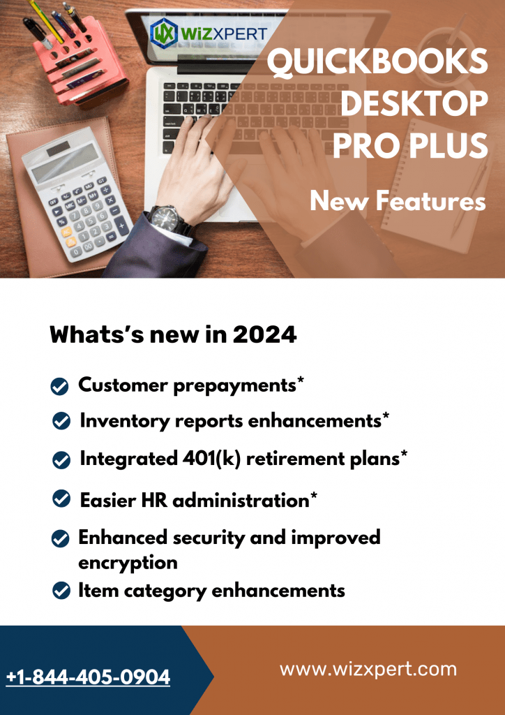 QB Desktop Pro Plus New Features