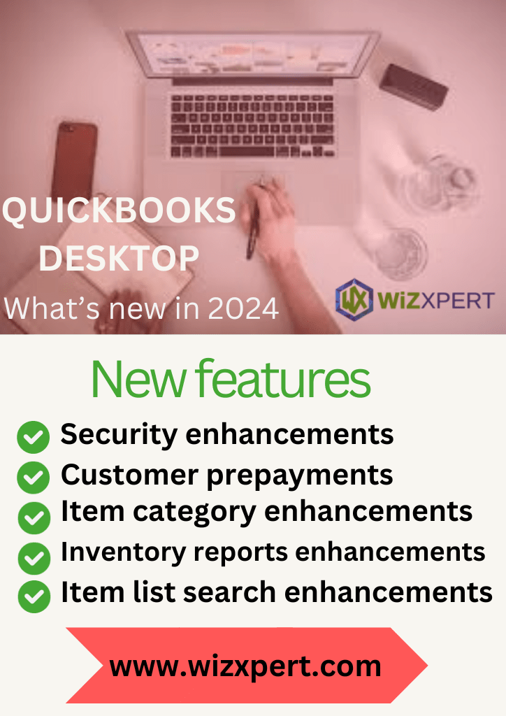 QuickBooks desktop 2024 New Features