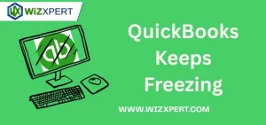 QuickBooks Keeps Freezing img