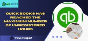 QuickBooks reached the Maximum Number of Unregistered Hours image