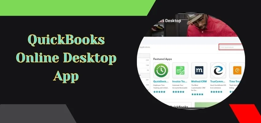 Meaning of QuickBooks Online Desktop App Not Working image