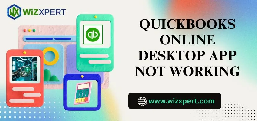 QuickBooks Online desktop app not working