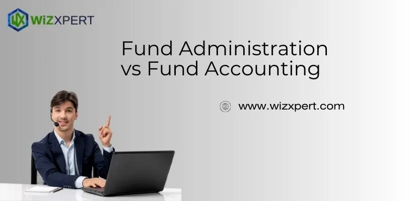 Fund Administration vs Fund Accounting image