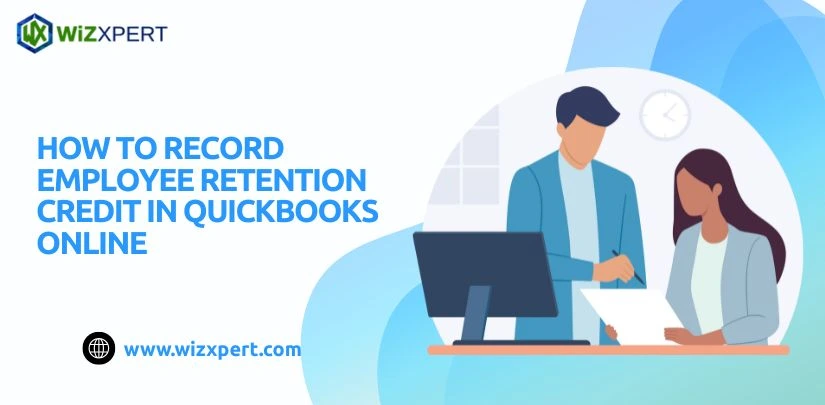 How to Record Employee Retention Credit in QuickBooks Online img