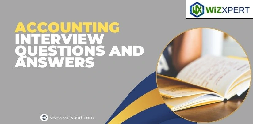 Technical Accounting Interview Questions and Answers img