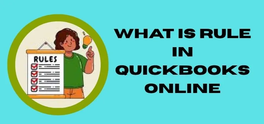 What is a Rule in QBO? image
