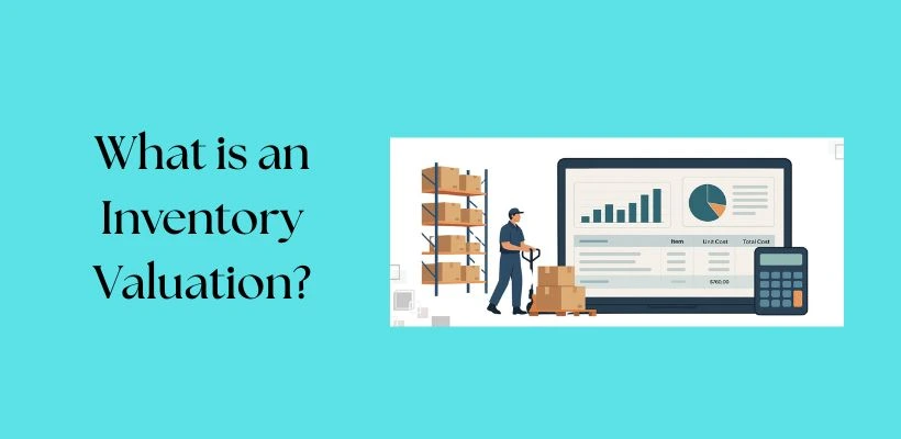 What is an Inventory Valuation? Image