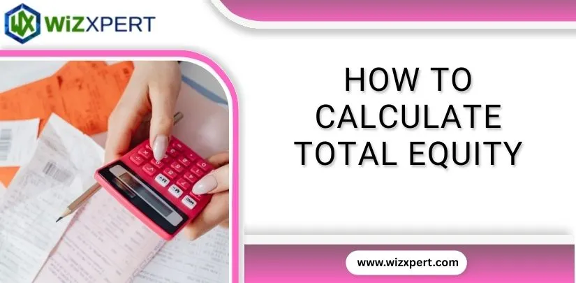 How to calculate Total Equity Img