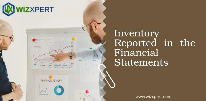 Inventory Reported in the Financial Statements Img