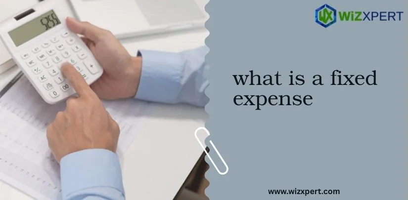 What is a Fixed Expense
