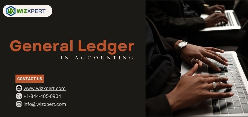 General Ledger in Accounting