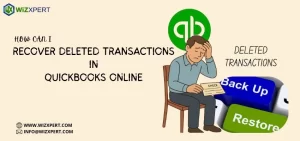 How Can I Recover Deleted Transactions in QuickBooks Online